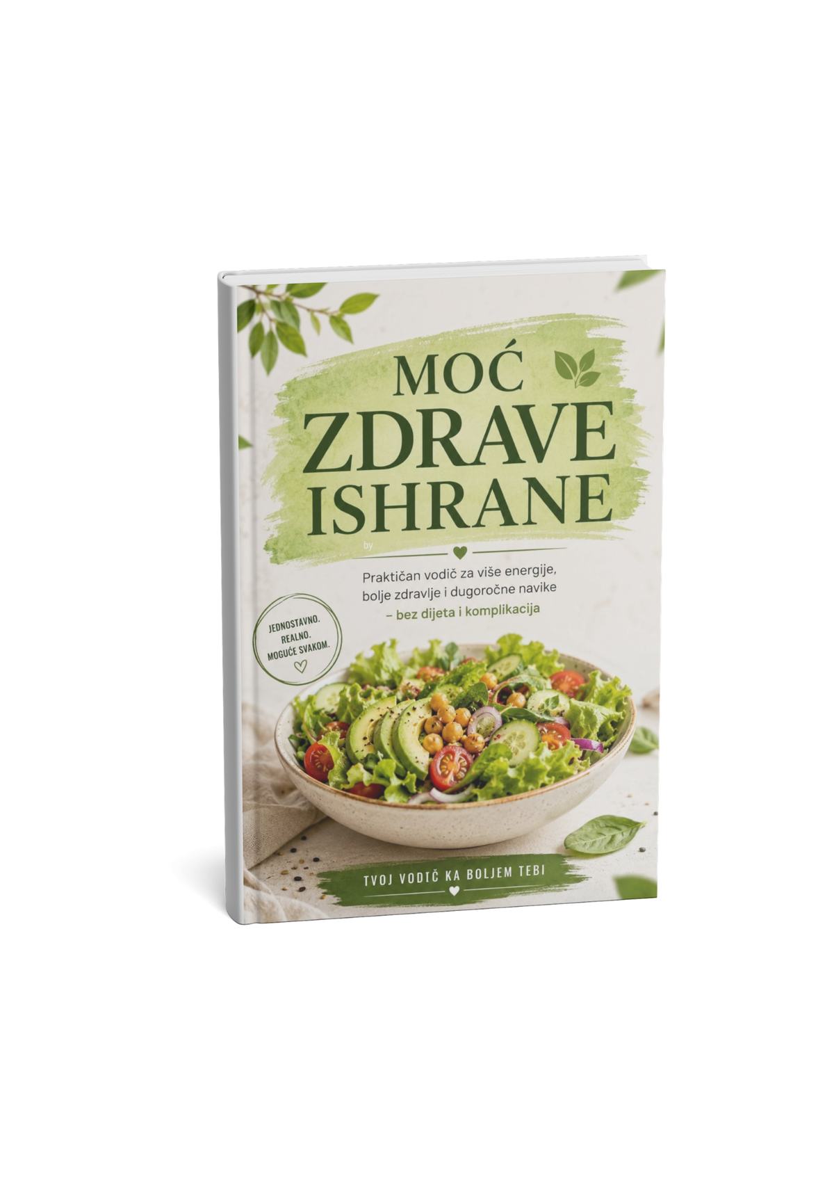 Moć zdrave ishrane – Praktičan vodič za više energije i bolje zdravlje